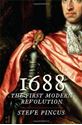 Picture of 1688: THE FIRST MODERN REVOLUTION