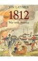 Picture of 1812: WAR WITH AMERICA