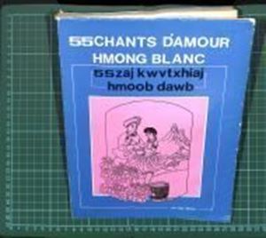 Picture of 55 CHANTS D'AMOUR HMONG BLANC