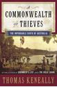 Picture of A COMMONWEALTH OF THIEVES : THE IMPROBABLE BIRTH OF AUSTRALIA