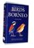 Picture of A FIELD GUIDE TO THE BIRDS OF BORNEO