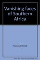 Picture of VANISHING FACES OF SOUTHERN AFRICA