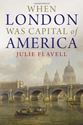 Picture of WHEN LONDON WAS CAPITAL OF AMERICA