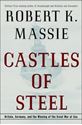 Picture of CASTLES OF STEEL: BRITAIN, GERMANY, AND THE WINNING OF THE GREAT WAR AT SEA