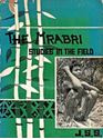 Picture of THE MRABRI: STUDIES IN THE FIELD: THE JOURNAL OF THE SIAM SOCIETY: VOLUME LI, PART 2