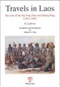 Picture of TRAVELS IN LAOS : THE FATE OF THE SIP SONG PANA AND MUONG SING (1894-1896)