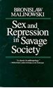 Picture of SEX AND REPRESSION IN SAVAGE SOCIETY