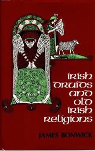 Picture of IRISH DRUIDS AND OLD IRISH RELIGIONS