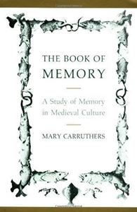Picture of THE BOOK OF MEMORY : A STUDY OF MEMORY IN MEDIEVAL CULTURE