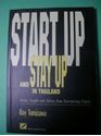 Picture of START UP AND STAY UP IN THAILAND : STORIES, INSIGHT, AND ADVICE FROM ENTERPRISING EXPATS