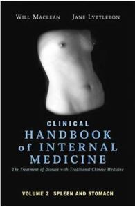 Picture of CLINICAL HANDBOOK OF INTERNAL MEDICINE (VOL 2) : THE TREATMENT OF DISEASE WITH TRADITIONAL CHINESE MEDICINE