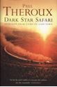 Picture of DARK STAR SAFARI : OVERLAND FROM CAIRO TO CAPE TOWN