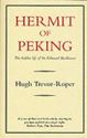 Picture of HERMIT OF PEKING : THE HIDDEN LIFE OF SIR EDMUND BACKHOUSE