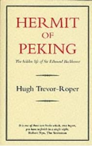 Picture of HERMIT OF PEKING : THE HIDDEN LIFE OF SIR EDMUND BACKHOUSE