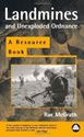 Picture of LANDMINES AND UNEXPLODED ORDNANCE: A RESOURCE BOOK
