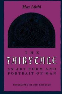 Picture of THE FAIRYTALE AS ART FORM AND PORTRAIT OF MAN