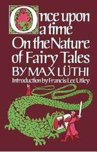Picture of ONCE UPON A TIME : ON THE NATURE OF FAIRY TALES