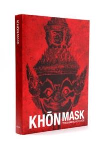 Picture of KHON MASK: THAILAND HERITAGE