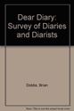 Picture of DEAR DIARY: SOME STUDIES IN SELF-INTEREST